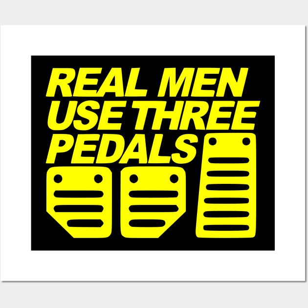 Real men Wall Art by Tuner Society SA